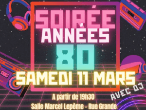 Soirée années 80 Chateny