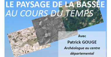 Affiche conférence Le paysage de la Bassée Au cours du Temps