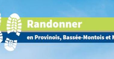 Bannière Randonner en Provinois, Bassée-Montois et Morin